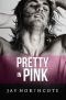 [Housemates 06] • Pretty in Pink (Housemates Book 6)